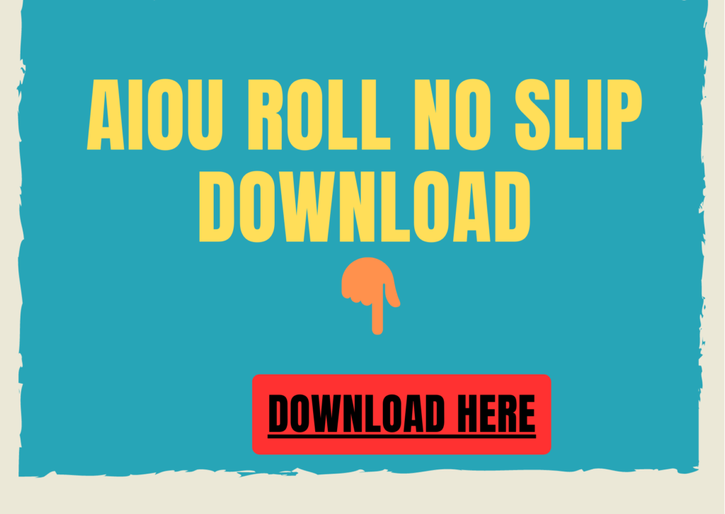 aiou-roll-no-slip-2023-download-spring-and-autumn-one-click